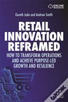 Retail Innovation Reframed