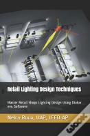Retail Lighting Design Techniques