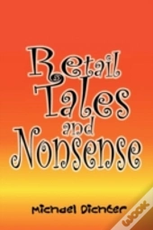 Retail Tales And Nonsense