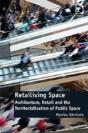 Retailising Space - Preview