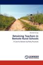Retaining Teachers In Remote Rural Schools - Preview