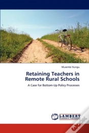 Capa do artigo Retaining Teachers In Remote Rural Schools