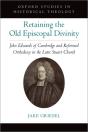 Retaining The Old Episcopal Divinity - Preview