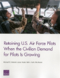 Retaining Us Air Force Pilots - Preview