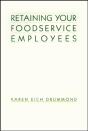 Retaining Your Foodservice Employees - Preview