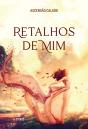 Retalhos de Mim - Preview