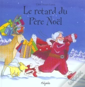 Retard Du Pere Noel