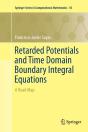 Retarded Potentials And Time Domain Boundary Integral Equations - Preview