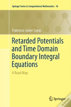 Capa do artigo Retarded Potentials And Time Domain Boundary Integral Equations