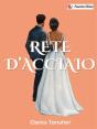 Rete D'Acciaio - Preview