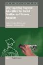 (Re)Teaching Trayvon: Education For Racial Justice And Human Freedom - Preview