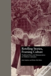 Retelling Stories, Framing Culture