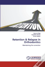Capa do artigo Retention & Relapse In Orthodontics