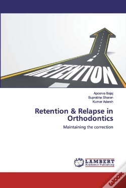 Capa do artigo Retention & Relapse In Orthodontics