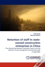Capa do artigo Retention Of Staff In State-Owned Construction Enterprises In China