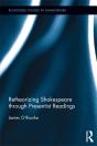 Retheorizing Shakespeare Through Presentist Readings - Preview