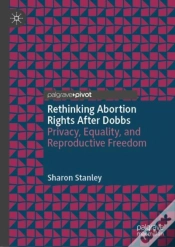 Capa do artigo Rethinking Abortion Rights After Dobbs