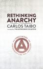 Rethinking Anarchy - Preview