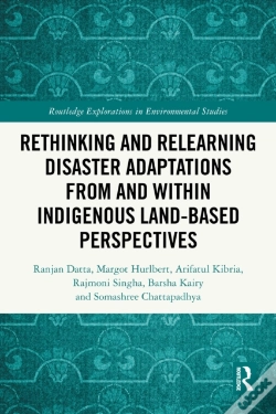 Capa do artigo Rethinking And Relearning Disaster Adaptations From And Within Indigenous Land-Based Perspectives