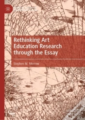 Capa do artigo Rethinking Art Education Research Through The Essay