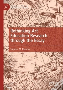 Capa do artigo Rethinking Art Education Research Through The Essay