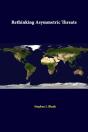 Rethinking Asymmetric Threats - Preview