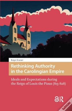 Capa do artigo Rethinking Authority In The Carolingian Empire
