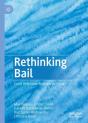 Rethinking Bail - Preview