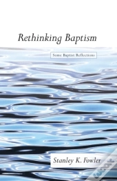 Rethinking Baptism