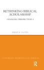 Rethinking Biblical Scholarship - Preview