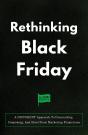 Rethinking Black Friday - Preview