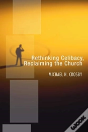 Capa do artigo Rethinking Celibacy, Reclaiming The Chur
