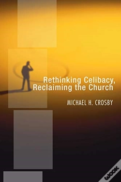Capa do artigo Rethinking Celibacy, Reclaiming The Chur