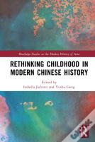 Rethinking Childhood In Modern Chinese History