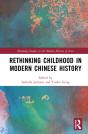 Rethinking Childhood In Modern Chinese History - Preview