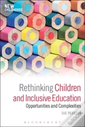 Rethinking Children And Inclusive Education