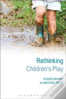 Rethinking Children'S Play