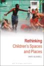 Rethinking Children'S Spaces And Places - Preview