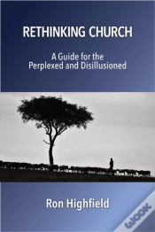 Capa do artigo Rethinking Church: A Guide For The Perplexed And Disillusioned