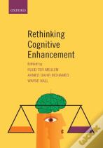 Rethinking Cognitive Enhancement