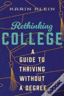 Rethinking College