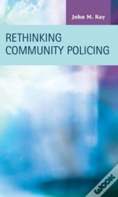 Rethinking Community Policing