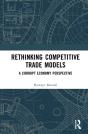 Rethinking Competitive Trade Models - Preview