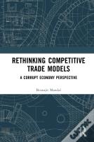 Rethinking Competitive Trade Models