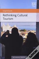 Rethinking Cultural Tourism