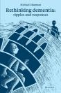Rethinking Dementia - Preview