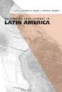 Rethinking Development In Latin America - Preview