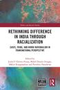 Rethinking Difference In India Through Racialization - Preview
