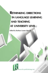 Rethinking Directions In Language Learning And Teaching At University Level