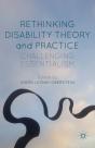 Rethinking Disability Theory And Practice - Preview
